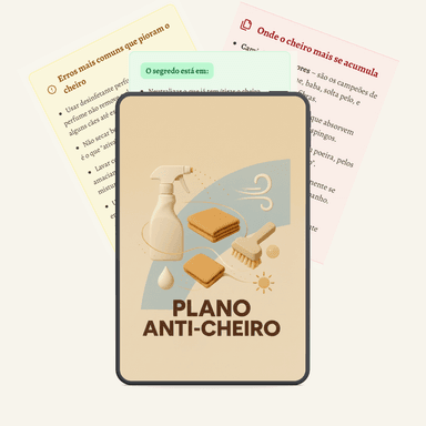 Bônus: Plano Anti-Cheiro